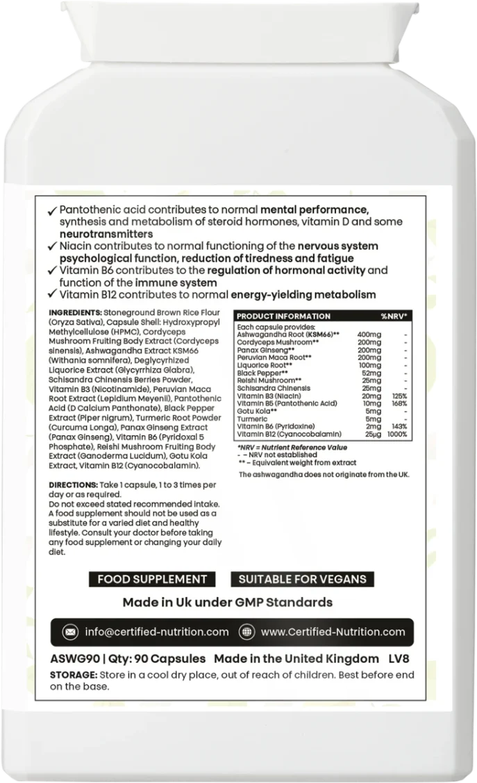 Back label close-up with authorised claims for pantothenic acid, niacin, vitamin B6 and vitamin B12; right-hand table lists amounts for KSM-66 400 mg, cordyceps 200 mg, Panax ginseng 200 mg, maca 200 mg, liquorice 70 mg, black pepper 50 mg, reishi 25 mg, schisandra 25 mg, plus B3 20 mg (125% NRV), B5 10 mg (168% NRV), B6 2 mg (143% NRV), B12 25 µg (1000% NRV), turmeric 50 mg; directions, storage and UK GMP line visible.