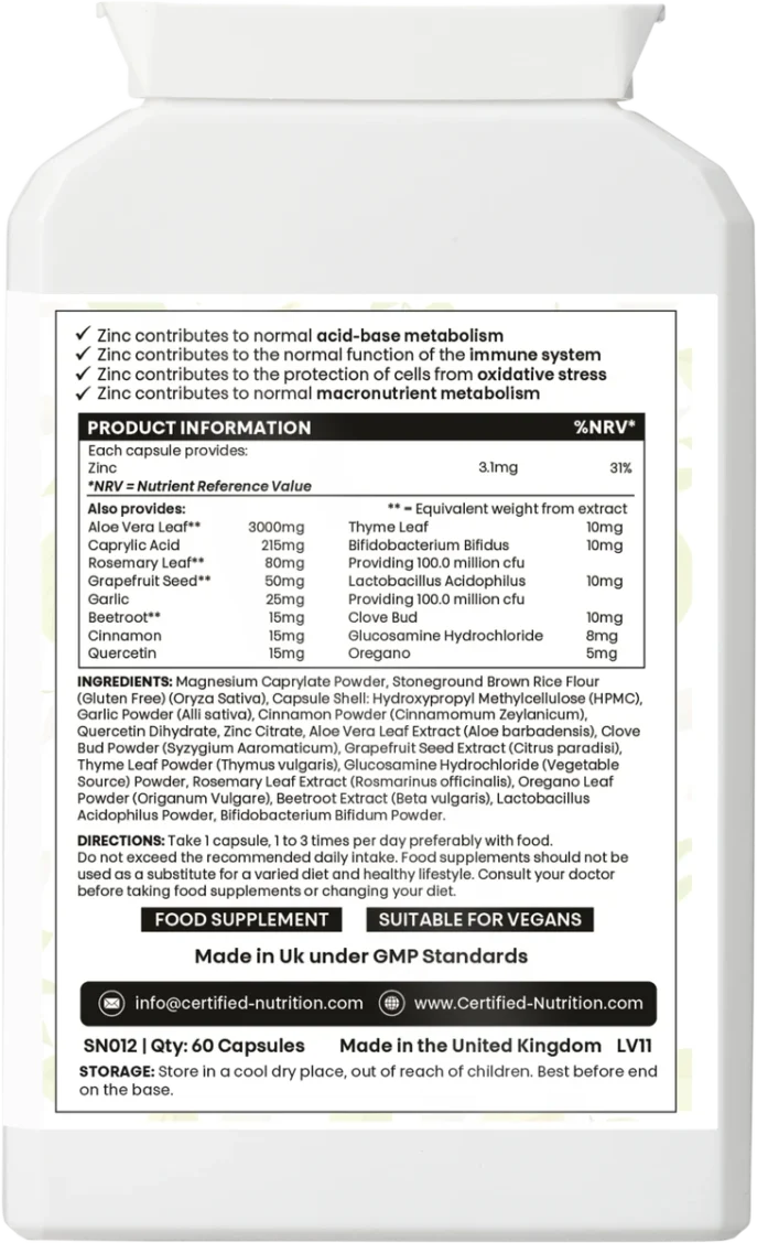 Rear panel close-up on white bottle. Top bullets: zinc contributes to normal acid-base metabolism, immune function, protection from oxidative stress, and macronutrient metabolism. Product information table lists: Zinc 3.1 mg (31% NRV); Aloe Vera Leaf 3000 mg; Caprylic Acid 215 mg; Rosemary Leaf 80 mg; Grapefruit Seed 50 mg; Garlic 25 mg; Beetroot 15 mg; Cinnamon 15 mg; Quercetin 15 mg; Thyme 10 mg; Oregano 5 mg; Bifidobacterium bifidus and Lactobacillus acidophilus each 100 million CFU. Ingredients list, usage directions (1 capsule 1–3× daily with food), GMP and UK origin, storage and caution text.